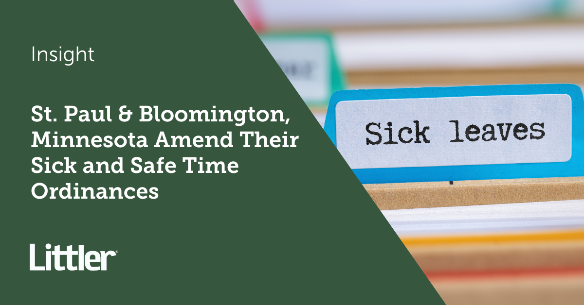 St. Paul & Bloomington, Minnesota Amend Their Sick and Safe Time
