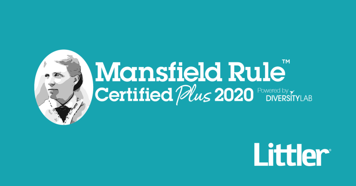 Littler Earns Mansfield Certification Plus Status from Diversity Lab